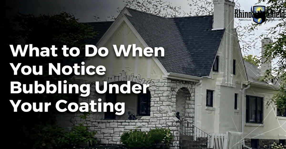 What to Do When You Notice Bubbling Under Your Coating